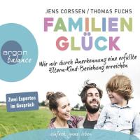 Familienglück [2CDs] Corssen, Jens & Fuchs, Thomas