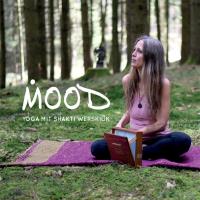 Mood - Yoga mit Shakti Werskiuk [CD] Werskiuk, Shakti