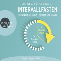 Intervallfasten [2CDs] Bracht, Petra Dr. med