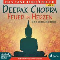 Feuer im Herzen [mp3-CD] Chopra, Deepak
