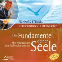 Die Fundamente deiner Seele [5CDs] Stengel, Reinhard