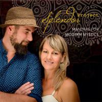 Mantras for Modern Mystics [CD] Splendor Project