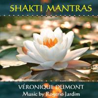 Shakti Mantras [CD] Dumont, Veronique & Jardim, Rogerio