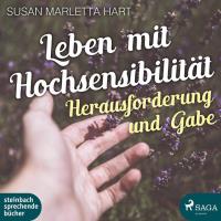 Leben mit Hochsensibilität [mp3-CD] Hart, Susan Marletta