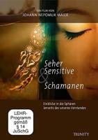 Seher, Sensitive & Schamanen [DVD] Maier, Nepomuk, Johann
