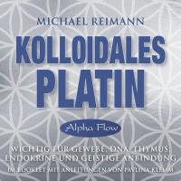 Kolloidales Platin [CD] Reimann, Michael