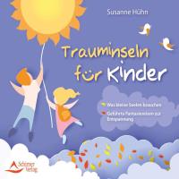 Trauminseln für Kinder [CD] Hühn, Susanne