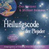 Heilungscode der Plejader - Reiner Klang [CD] Marquez, Eva & Reimann, Michael
