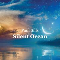 Silent Ocean [CD] Sills, Paul