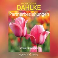 Partnerbeziehungen [CD] Dahlke, Rüdiger