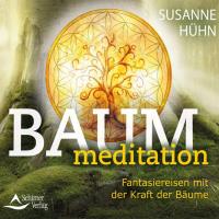 Baummeditation [CD] Hühn, Susanne