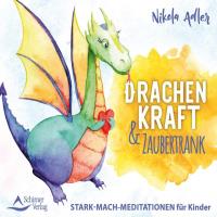 Drachenkraft & Zaubertrank [CD] Adler, Nikola