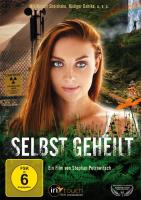 Selbst Geheilt [DVD] Petrowitsch, Stephan