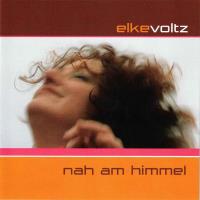 Nah am Himmel [CD] Voltz, Elke