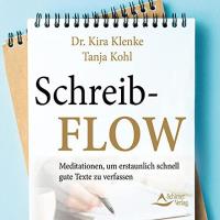 Schreib Flow [CD] Kohl, Tanja