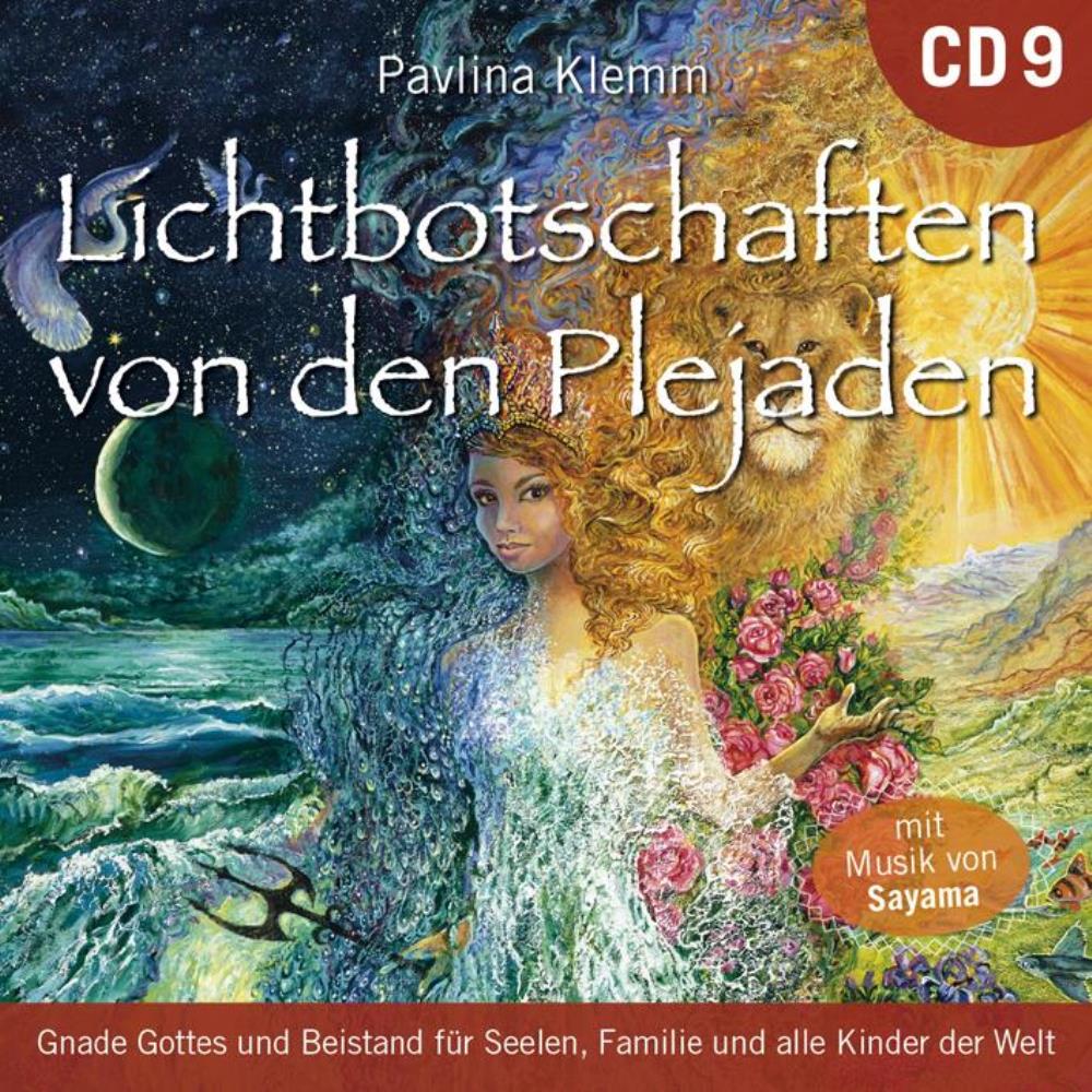 Lichtbotschaften von den Plejaden 9 [CD] Klemm, Pavlina