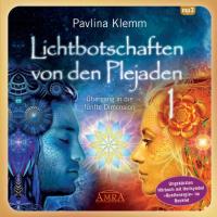 Lichtbotschaften von den Plejaden 1 AUDIOBOOK [mp3-CD] Klemm, Pavlina