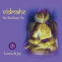 Vidmahe - We Meditate On [CD] Loveis & Jay