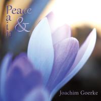 Peace & Pain [CD] Goerke, Joachim