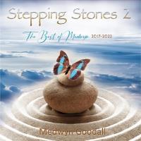 Stepping Stone 2 The Best of Medwyn 2017-2022 [CD] Goodall, Medwyn