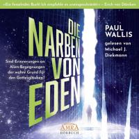 Die Narben von Eden - Hörbuch [mp3-CD] Wallis, Paul