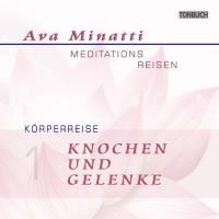Knochen und Gelenke [CD] Minatti, Ava