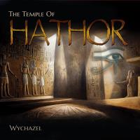 The Temple of Hathor [CD] Wychazel