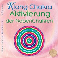 Klang Chakra - Aktivierung der Nebenchakren [CD] Sayama