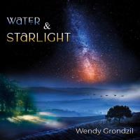 Water & Starlight [CD] Grondzil, Wendy