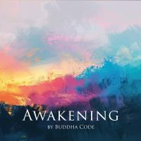 Awakening by Buddha Code [CD] Vogt, Tim