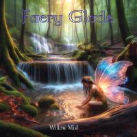 Faery Glade [CD] Willow Mist