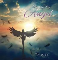 Me and My Angel [CD] Rock, Tim