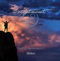 Enlightenment - Path of Ascension 3 [CD] Midori