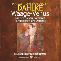 Waage-Venus [CD] Dahlke, Rüdiger & Margit